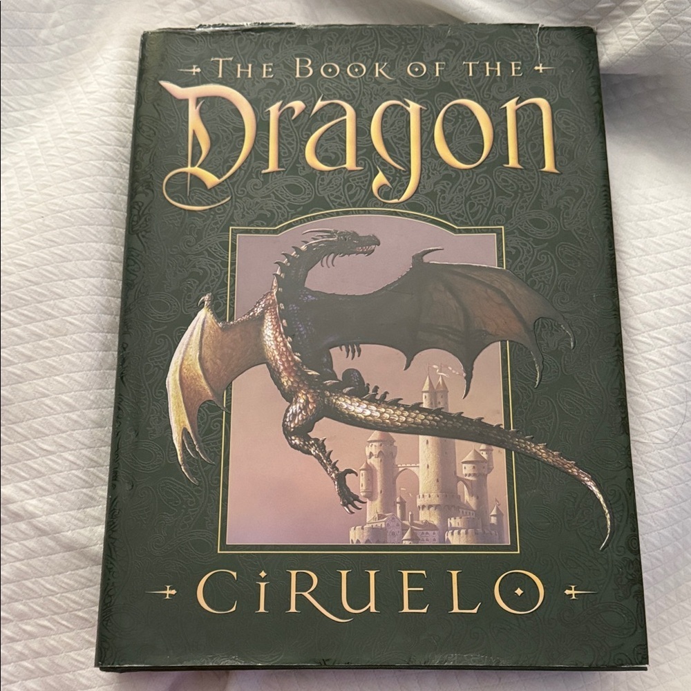 The Book of the Dragon by Ciruelo 2005 Hardcover w dust jacket - Fantasy Art
